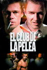 El Club de la Pelea: 60FPS (Open Matte)