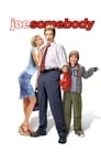 Poster van Joe Somebody