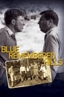 Blue Remembered Hills poster
