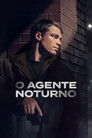 O Agente Noturno – The Night Agent