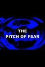 The Pitch of Fear