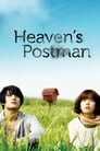 Heaven’s Postman 2009