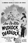 Wedlock Deadlock