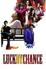 Luck by Chance poster