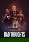 Bad Thoughts poster