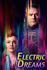 Poster for Philip K. Dick's Electric Dreams