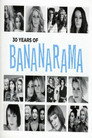 Bananarama - 30 Years Of Bananarama Celý Film CZ (2012)
