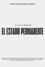 El Estado Permanente El Estado Permanente()|オンラインで映画を視聴