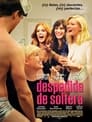 Despedida de soltera (2012) | Bachelorette