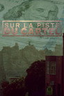 Sur la piste du cartel (2021) - Affiche
