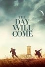 Poster van The Day Will Come