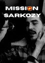 Mission Sarkozy