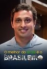 Poster de O Melhor do Brasil é o Brasileiro