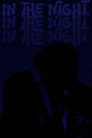In The Night
