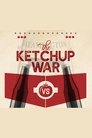 The Ketchup War