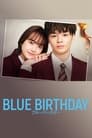 Blue Birthday - Temporada 1