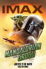 Star Wars: The Mandalorian and Grogu - 4k IMAX
