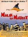 Malik le maudit