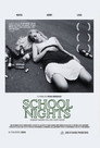 School Nights