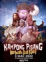 مترجم أونلاين و تحميل Kampong Pisang Berbuah Dua Kali 2022 مشاهدة فيلم