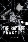 The Rapture 3 - Fracture