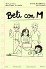 Beli con M