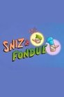 Sniz & Fondue