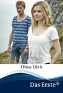 Ohne Dich (2014)