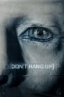 Movie poster for Don't Hang Up