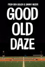 Good Old Daze
