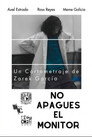 No Apagues El Monitor