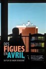 Des figues en avril Des figues en avril