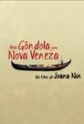 A Gondola for New Venice