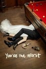 Poster for You're the Worst