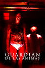 Guardián de las ánimas Guardián De Las ánimas(2012)|ดูหนังออนไลน์ฟรี