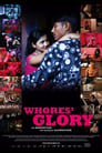 Whores‘ Glory (2011)