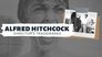 Alfred Hitchcock