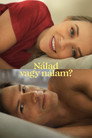 (HD). Nálad Vagy Nálam? Teljes Film Magyarul (2023) Ingyen Online