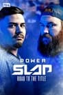 Power Slap: Road to the Title poster