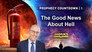 The Good News About Hell