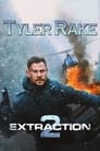 Tyler Rake: Extraction 2