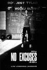 No Excuses