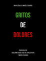 (HD). Gritos De Dolores Teljes Film Magyarul (2019) Ingyen Online