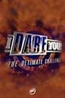 I Dare You: The Ultimate Challenge Episode Rating Graph poster