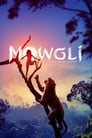 Movie poster for Mowgli: Legend of the Jungle (2018)