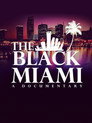 Plakat for 'The Black Miami'