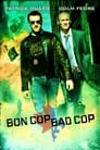 Bon Cop Bad Cop (2006)