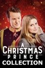 A Christmas Prince Collection