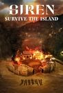 Siren: Survive the Island Episode Rating Graph poster