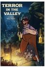 Terror in the Valley